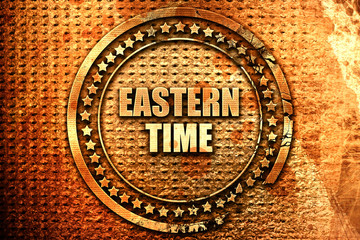 eastern time, 3D rendering, text on metal