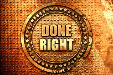 done right, 3D rendering, text on metal