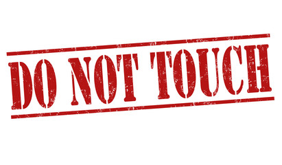 Do not touch sign or stamp