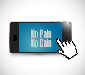 phone no pain no gain text sign concept