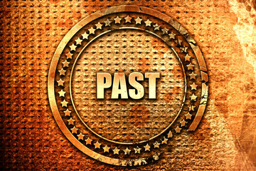 past, 3D rendering, text on metal