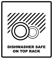 Dishwasher safe on top rack symbol isolated. Dishwasher safe sign isolated, vector illustration. Symbol for use in package layout design. For use on cardboard boxes, packages and parcels