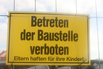 Betreten der Baustelle verboten