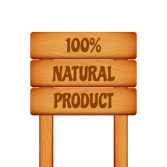 Wooden banner natural product on white background. Vector illustration of banner