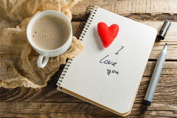 Coffee and diary. Notepads. Note with a declaration of love. I l