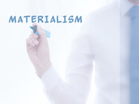 Materialism