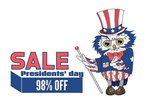 Presidents day sale banner advertisement, owl mascot painted in USA colors, wearing a costume, striped top hat, blue jacket, red bow tie, pointing at SALE text, ad, flyer or card template