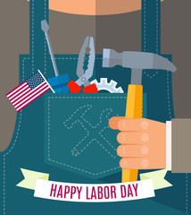 Happy Labor day Greetings Cards design Poster, banner, brochure, flyer with a worker in denim overalls holds a hammer in his hand in the pocket of building tools. Flat style vector illustration EPS 10