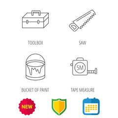 Saw, bucket of paint and tape measure icons. Toolbox linear sign. Shield protection, calendar and new tag web icons. Vector