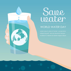 Save water in world water day - Hand holding a glass of water and earth vector design