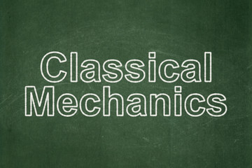 Obraz premium Science concept: Classical Mechanics on chalkboard background