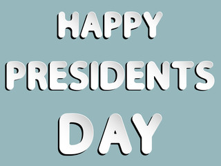 vector lettering word of happy presidents day with white and gray gradient with shadow and white glow as paper or metallic effect on blue retro colors background