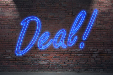 Leuchtreklame Deal! (Deal)an Ziegelsteinmauer