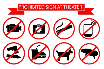 Prohibited Sign at The Theater,Isolated on White
