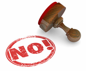 No Word Stam Rejection Turned Down Negative Answer 3d Illustrati
