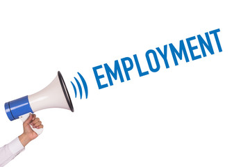 Hand Holding Megaphone with EMPLOYMENT Announcement