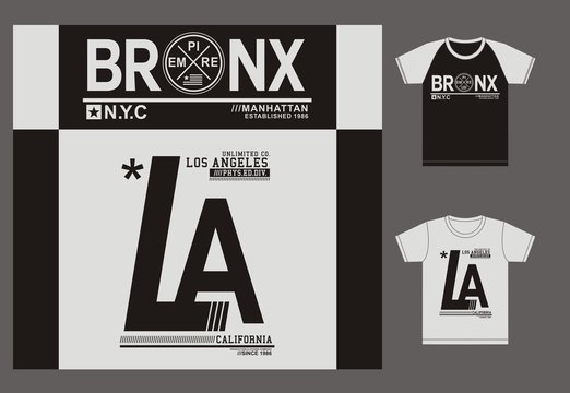 LA with Bronx City For T-shirt Templale, Poster. Vector.