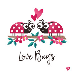 Cute love card in red and pink with two ladybirds on a branch with hearts and flowers. Text reads ‘Love Bugs’. For Valentine’s Day greeting card, Anniversary, web banners, social media.