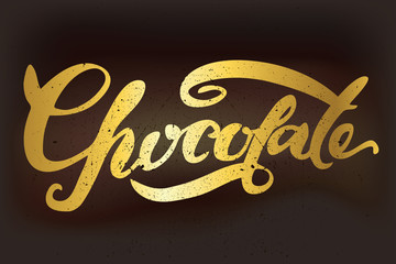 Chocolate lettering. Hand drawn modern calligraphy.