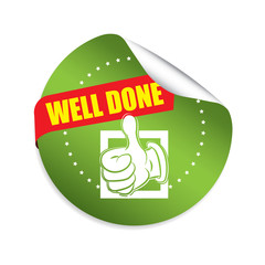 Well done green Round Stickers.