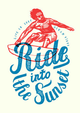 ride into the sunset realistic vintage surfer red and blue print