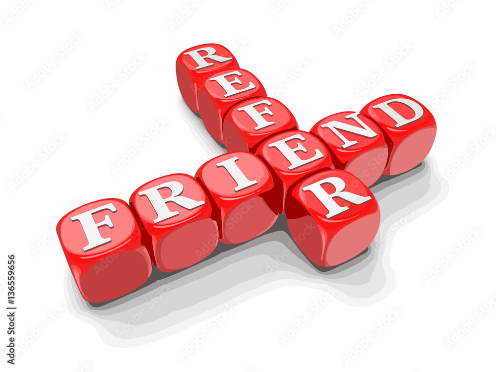 Poster refer friend - block letters. image with clipping path