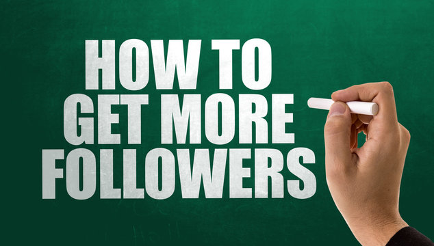How To Get More Followers