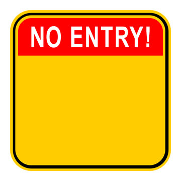 Sticker No Entry Safety Sign