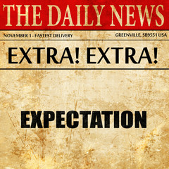 expectation, article text in newspaper