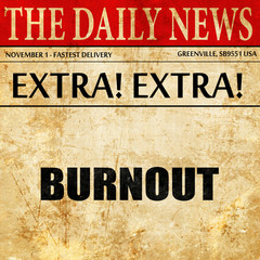 burnout, article text in newspaper