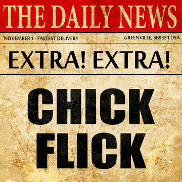 Chick Flick, Article Text In Newspaper