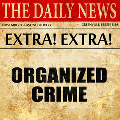 organized crime, article text in newspaper