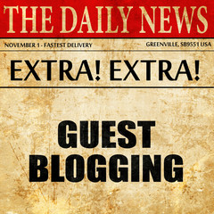 Obraz premium guest blogging, article text in newspaper