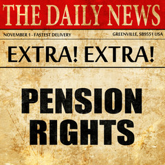 pension rights, article text in newspaper