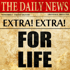 for life, article text in newspaper