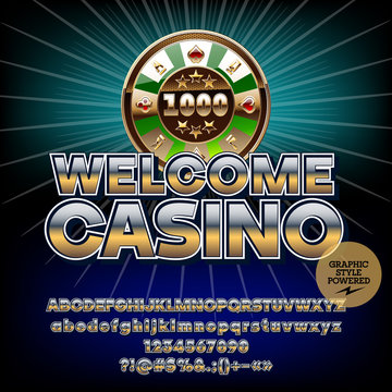 Vector golden icon Welcome casino. Set of letters, numbers and symbols. Contains graphic style