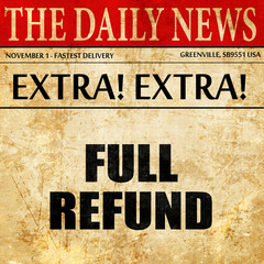 full refund, article text in newspaper