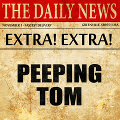 peeping tom, article text in newspaper