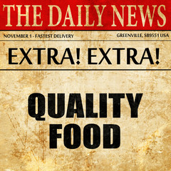 quality food, article text in newspaper