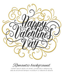 Happy Valentine's day hand lettering background. Can be used for websites, poster, printing, banner, greeting card. Vector illustration