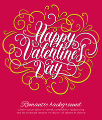Happy Valentine's day hand lettering romantic background. Can be used for websites, poster, printing, banner, greeting card. Vector illustration