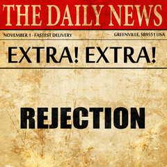 rejection, article text in newspaper