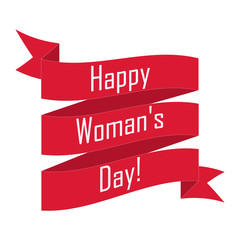 8 march, Happy Woman's Day. An inscription on a ribbon.