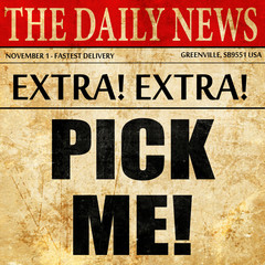 pick me, article text in newspaper