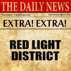 red light district, article text in newspaper