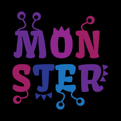 Print design for textile with Monsters letter. Monsters vector b