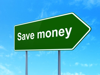 Money concept: Save Money on road sign background
