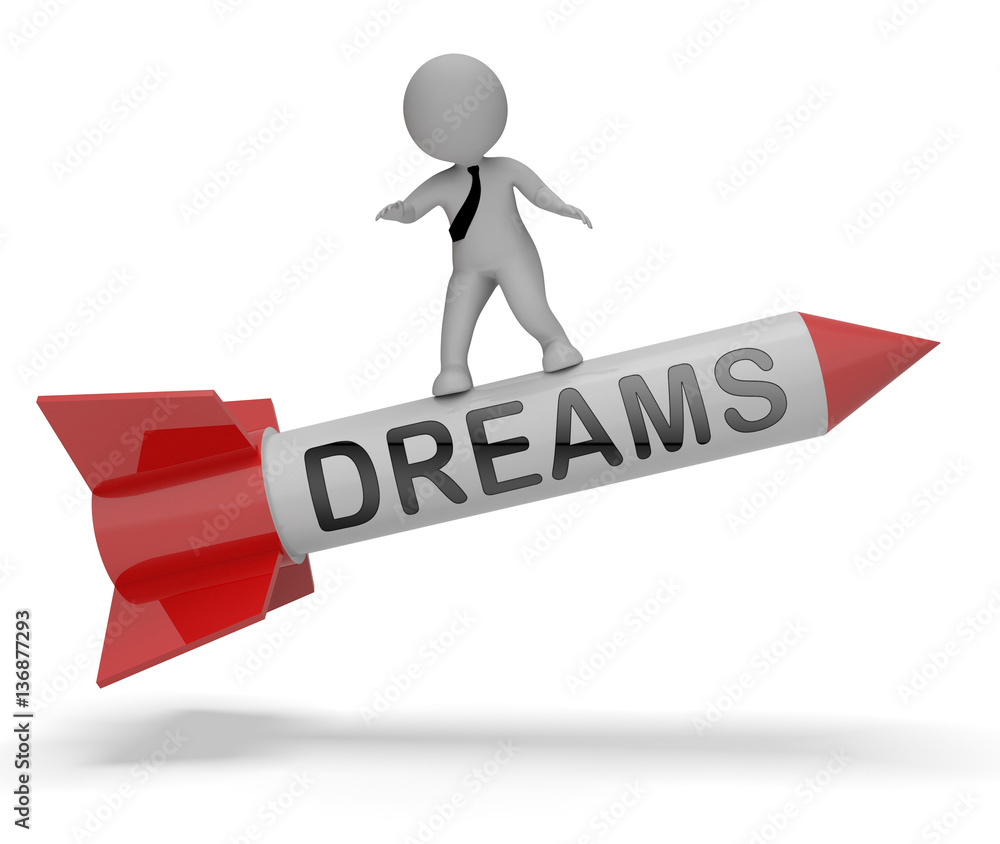 Aufkleber dreams rocket represents wish goal 3d rendering