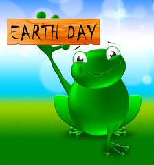 Earth Day Sign Shows Eco Friendly 3d Illustration
