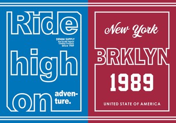 Vintage Ride High On With New York Brooklyn Typography Design, Vector